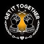 Get It Together - Live Free
